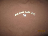 Wag More Bark Less Logo Brown Vintage Fit T Shirt Large By Cloud Star