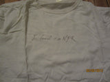 I Heard It On NPR N California Stations Organic T Shirt XL