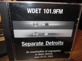 WDET Detroit 2003 "Seperate Detroits" Segregation CD Sealed