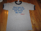 Beckett Baseball Card Price Guide Funny Quote Ringer T Shirt Small