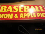 Baseball Mom & Apple Pie Vintage 1984 Bumper Sticker Red/Yellow
