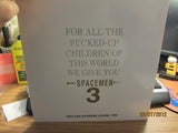 Spacemen 3 For All The Fucked Up Children Of This World LP SFTRI