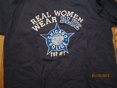 Chicago Police Real Women Wear Blue FOP#7 T Shirt Large