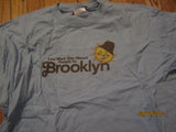 You Meet the Nicest People In Brooklyn T Shirt XL